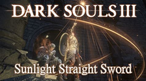 sunlight covenant dark souls 3|Sunlight Covenant Guide & Sunlight Straight Sword .